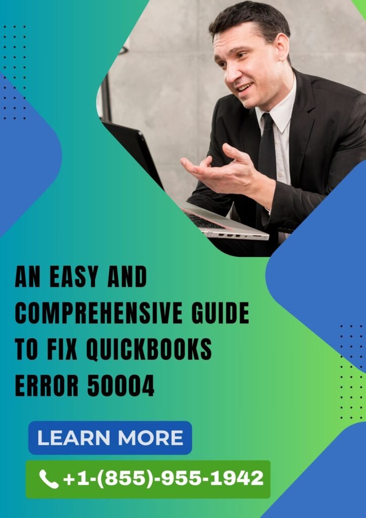 An Easy And Comprehensive Guide To Fix QuickBooks Error 50004 | Tech Timez